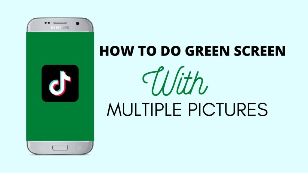 Here's How To Do Green Screen On TikTok With Multiple Pictures ( Smart