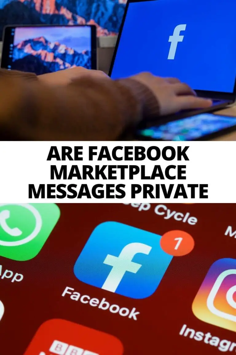 Are Facebook Marketplace Messages Private? (The Truth) - Income Triggers